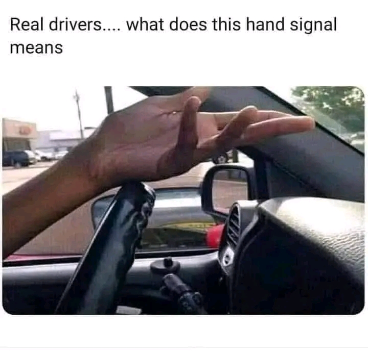 What does this hand signal means??