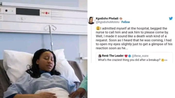 A woman decided to fake a serious illness and admit herself at the hospital, hoping that her ex boyfriend would come back to her. 